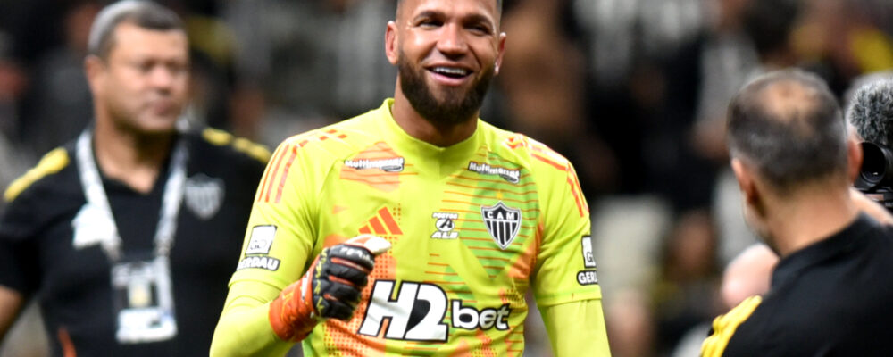 Everson, do Atlético, na Seleção? Como está a ‘corrida’ por uma vaga na convocação